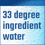 33 degree ingredient water